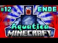 Der KRAKEN OVERLORD!! - Minecraft Aquatica #12 (Finale) [Deut...