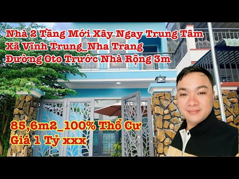 bán nhà ở nha trang khánh hòa _ Nhà 2 Tầng Mới Xây _ bán đất nền xã vĩnh trung nha trang
