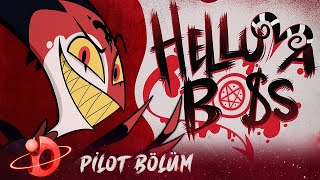 HELLUVA BOSS - Pilot Bölüm | Türkçe Dublaj