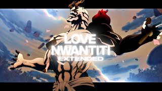 「 Love Nwantiti Extended edit 🖤」Jujutsu Kaisen AMV Anime Music 