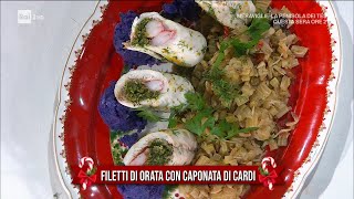 Filetto di orata con caponata di cardi - È sempre mezzogiorno 04/01/2022