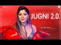 JUGNI 2.0 | Kanika Kapoor Ft. Mumzy Stranger ,DJ Lyan ,Jjust Music | Zee Music Originals
