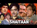 Shaitaan (1974) Full Hindi Movie | Shatrughan Sinha, Anil Dhawan, Sharmila Tagore