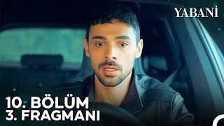 Yabani 10. Bölüm 3. Fragmanı Çok Kan Var Abi...