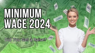 What Is The Minimum Wage 2024 For All 50 States Explained