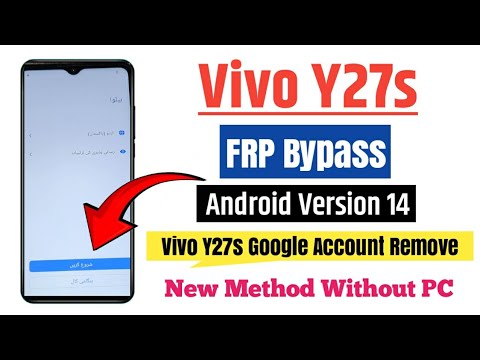 Vivo Y27s FRP Bypass Android Version 14 | Vivo Y27s Vivo Y27s FRP Bypass Android Version 14 | Vivo Y27s