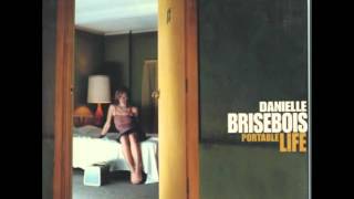 Watch Danielle Brisebois If I Died Tonight Youd Have To Think Of Me video