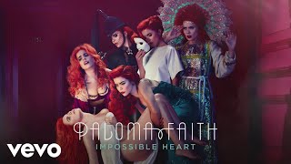 Watch Paloma Faith Impossible Heart video