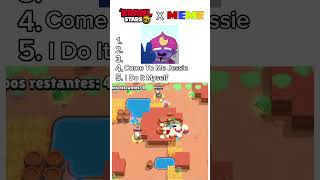 The End Top 5 Memes In Brawl Stars