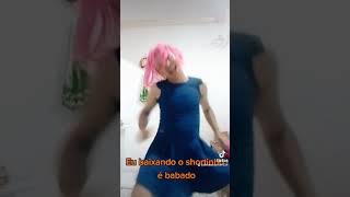 Abaixa O Shortinho Dança Humor