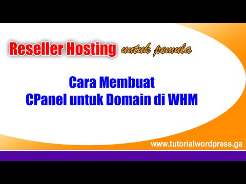 VIDEO : reseller hosting untuk pemula: #cara membuat hosting atau cpanel untuk domain di whm - tutorial berikuttutorial berikutadalahpanduan bagaimana cara membuatkantutorial berikuttutorial berikutadalahpanduan bagaimana cara membuatkanh ...