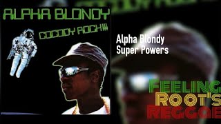 Watch Alpha Blondy Super Powers video