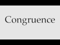 How to Pronounce Congruence