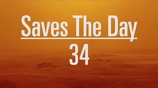 Watch Saves The Day 34 video