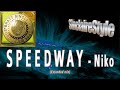 Speedway / Niko