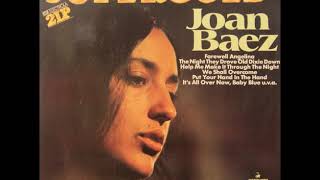 Watch Joan Baez Help Me Make It Through The Night video