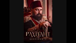 Payitaht Abdülhamid Dizi Müzikleri - Jenerik Hasret - Yıldıray Gürgen