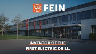 Fein In Innovation Germany Inventive Spirit & Power Tools Made In Bargau