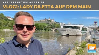 VLOG1: Mit der Lady Diletta auf dem Main - Frankfurt, Miltenberg & Würzburg - PLANTOURS KREUZFAHRTEN
