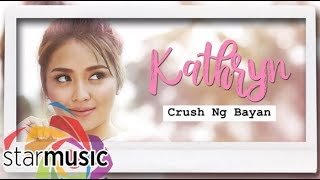 Watch Kathryn Bernardo Crush Ng Bayan video
