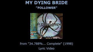 Watch My Dying Bride Follower video