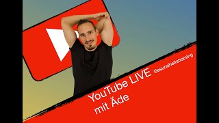 LIVE Gesundheitstraining mit Äde SA 19.09.20