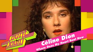 Céline Dion - Where Does My Heart Beat Now (Countdown, 1991)