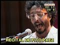 Fito Pàez- Recital- Cronica Tv- Completo.