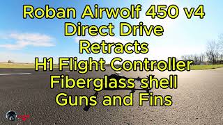 Flishrc Roban Airwolf 450 V4 An Amazing Rc Helicopter