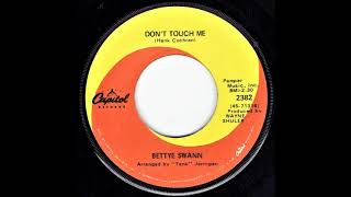 Watch Bettye Swann Dont Touch Me video