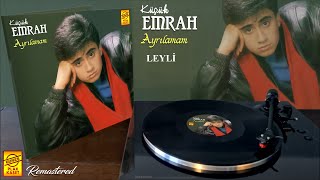 Küçük Emrah - Leyli (Remastered Plak Kayıtları)