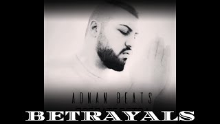 Adnan Beats - Предателства / Betrayals (Audio)