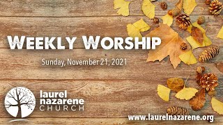 LNC Worship Service - November 21, 2021