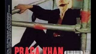 Watch Praga Khan Luv U Still video