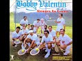 bobby valentin   no me conoces