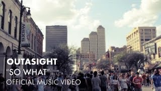 Watch Outasight So What video