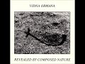 Vidna Obmana - Out From The Garden Reminded