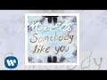 Max Elto - Somebody Like You [Official Audio]