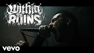 Watch Within The Ruins Deliverance video