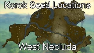 Breath Of The Wild Korok Seed Guide - West Necluda
