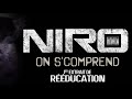 NIRO "ON S'COMPREND" [OFFICIEL]