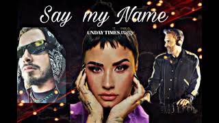 David Guetta Ft.demi Lovato E J Balvin Say My Name Original Version