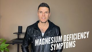 Symptoms of Magnesium Deficiency