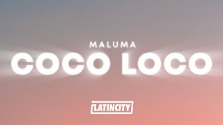 Maluma - Coco Loco Letra Lyrics