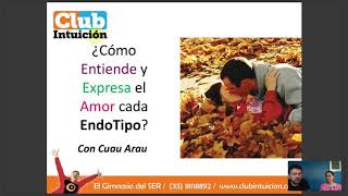 ¿Qué entiende por AMOR y cómo AMA cada EndoTipo? con Cuau y Vero