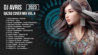 DJ AVRIS -  QAZAQ COVER MIX VOL 4