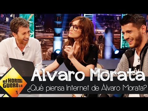 ¿Qué piensa Internet de Álvaro Morata? - El Hormiguero 3.0