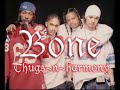 Bone Thugs N Harmony - The Originators (screwed) BAD A$$!!