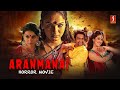 Aranmanai Tamil Full Movie | Tamil Horror Thriller Movie | Superhit Tamil Movie | Best Tamil Horror