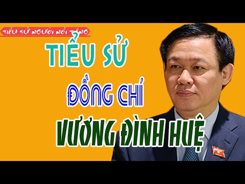 Tiểu sử đồng chí VƯƠNG ĐÌNH HUỆ - Bí thư Thành ủy Hà Nội